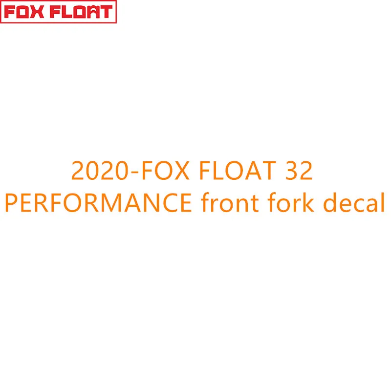 2020-Fox Float 32 Performance Forcella Anteriore Decalcomania Accessori Per Biciclette Adesivi Per Forcella Bici Mtb Fox Float 32 Adesivi Per Biciclet