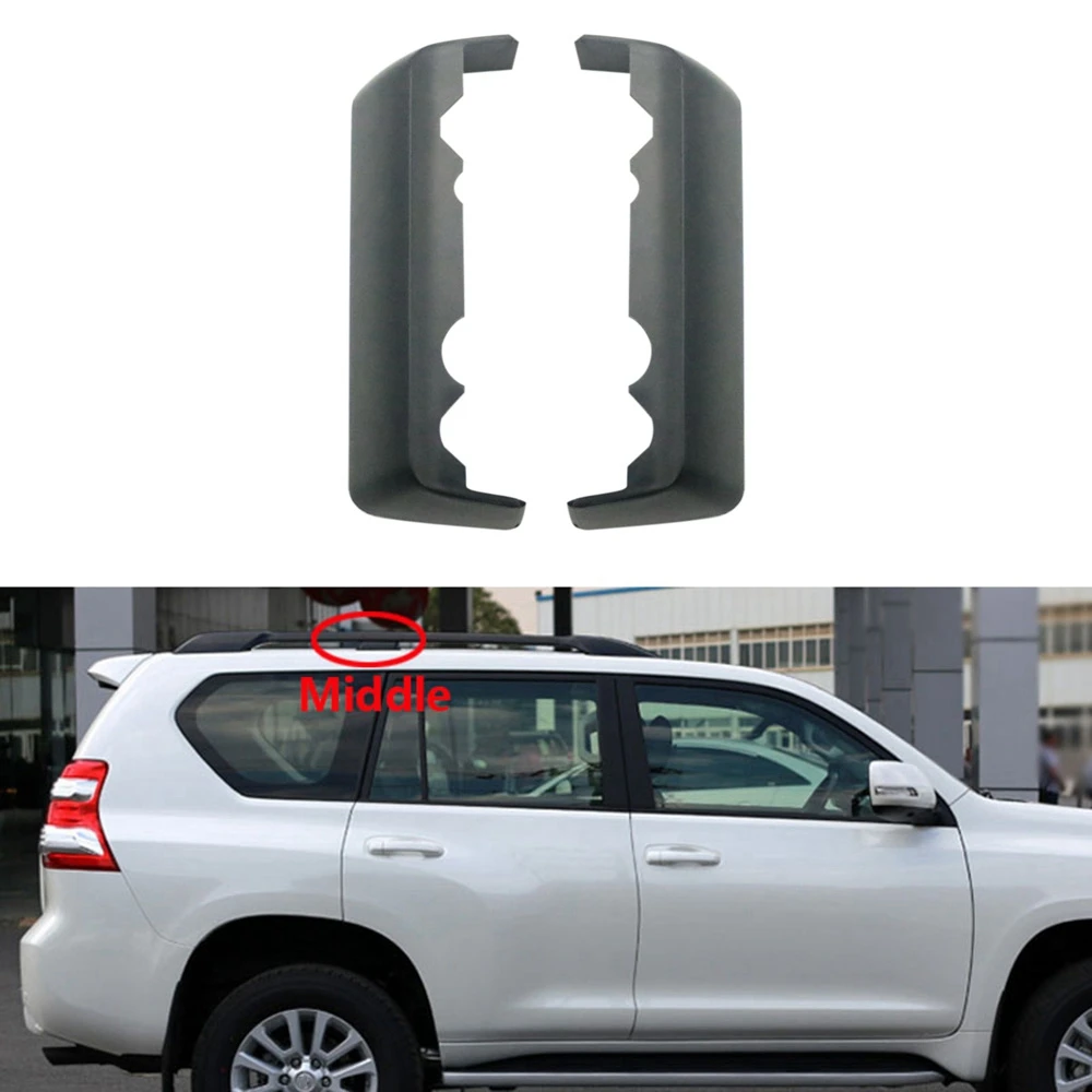 Car Roof Rack Rail Middle Trim Cover Roof Bar End Shell Per Toyota Land Cruiser Prado Fj150 2010-2017 Right