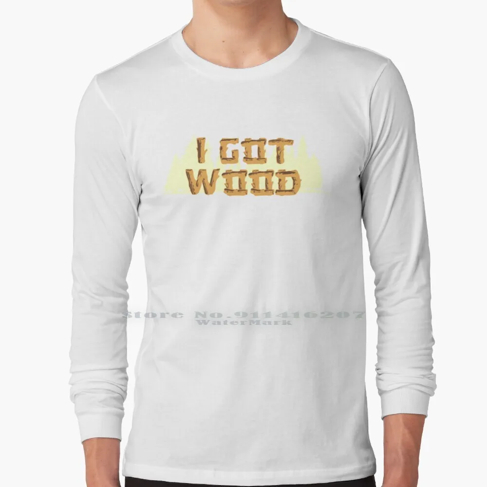 I Got Wood T Shirt 100% Puro Cotone I Got Wood Got Wood Shaun Ed Shaun Of The Dead Funny Parody Igotwood Comedy Simon Pegg Nick