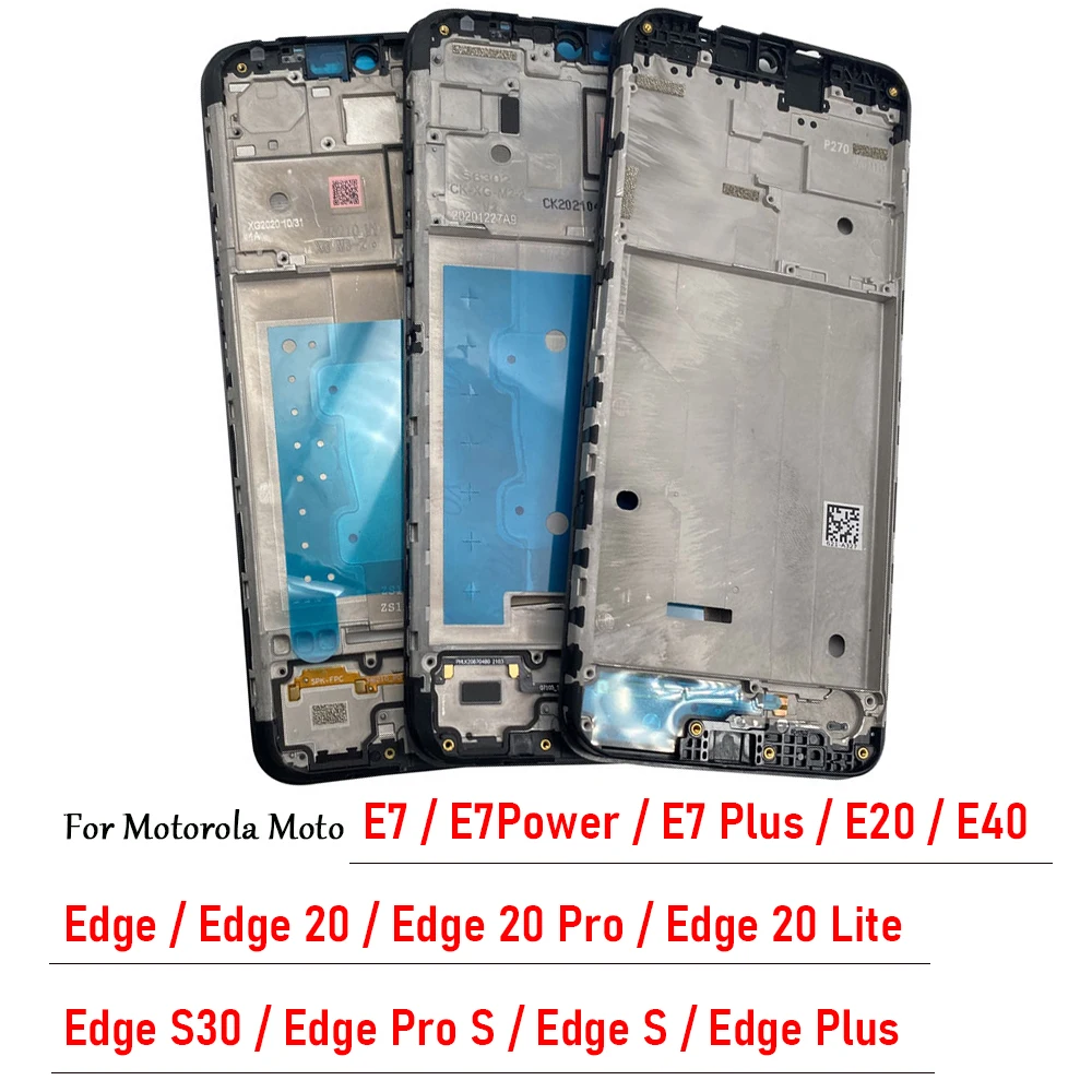 Nuovo Alloggiamento Anteriore Lcd Screen Frame Cover Bezel Plate Parte Di Ricambio Per Motorola Moto E7 Power E20 E40 Edge 20 Lite S30 Pro S