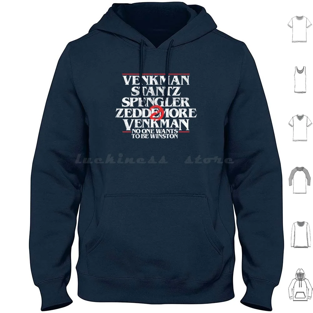 Nessuno Vuole Essere Winston Hoodies Manica Lunga Ghostbusters Winston Venkman Stantz Spengler 80S Retro Tv Film Film Film