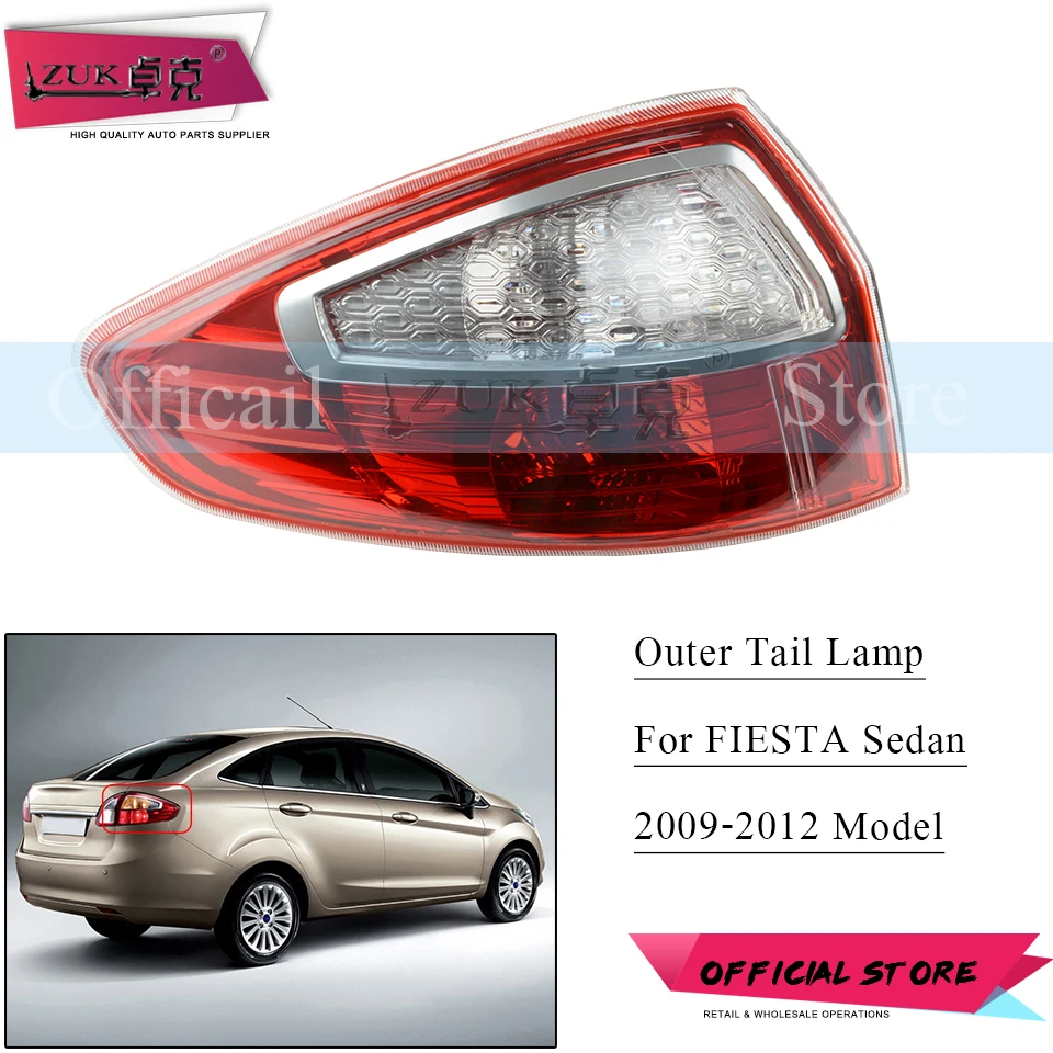 Zuk Fanale Posteriore Esterno Paraurti Posteriore Per Ford Fiesta Berlina 2009 2010 2011 2012 Fanale Posteriore Fanale Posteriore Interno Fanale Poste