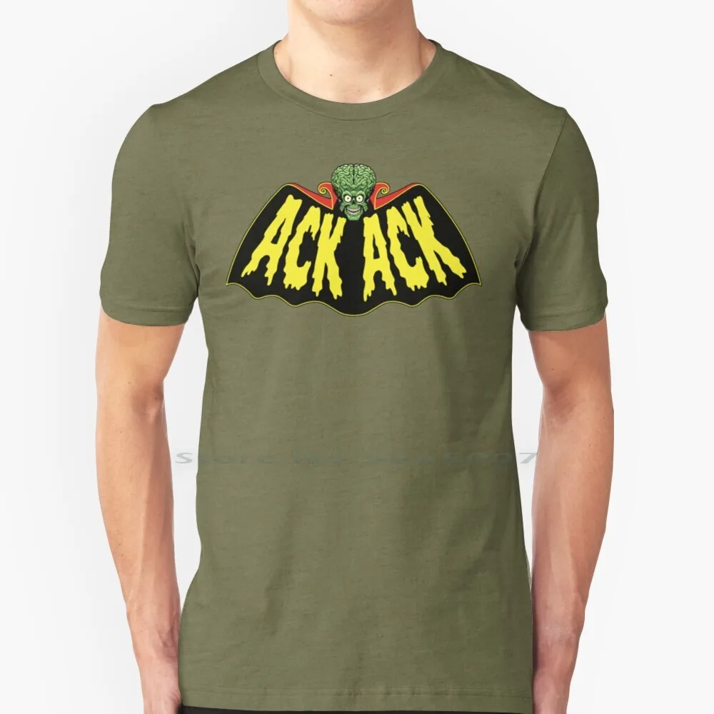 Ack Ack! Maglietta 100% Cotone Ack Ack Ack Attaches Martian Phil Postma Factory Big Size 6Xl Tee Gift Fashion