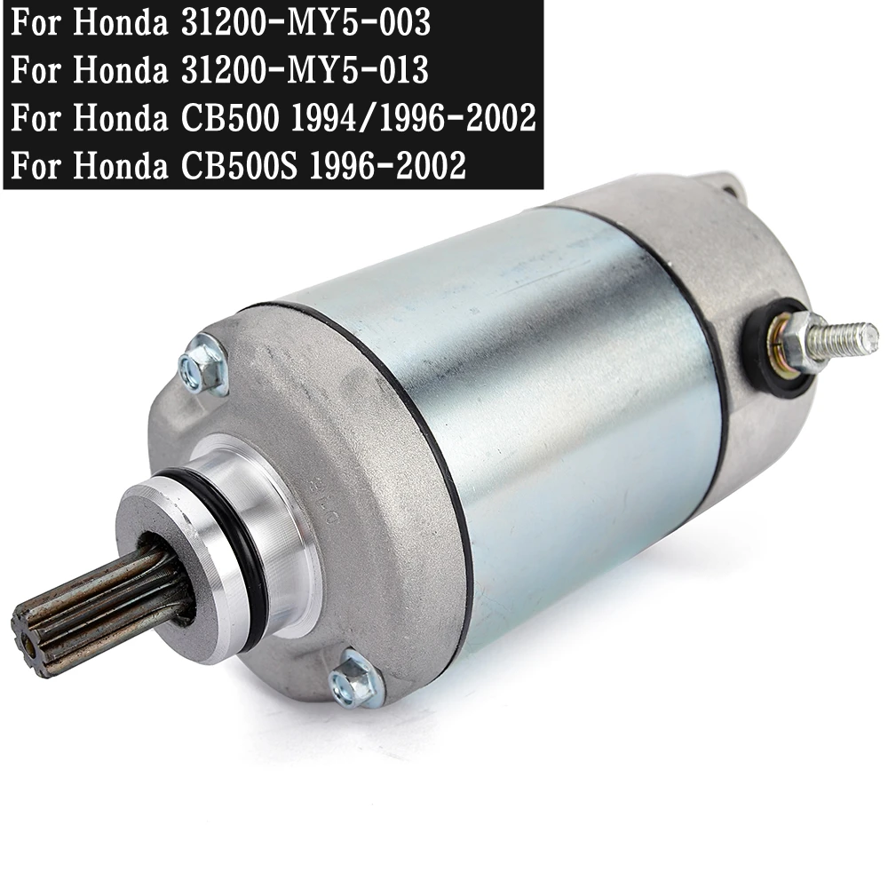 Motorino Di Avviamento Per Honda Cb500 1994 Cb 500 Cb500S 1996 1997 1998 1999 2000 2001 2002 31200-My5-003 31200-My5-013