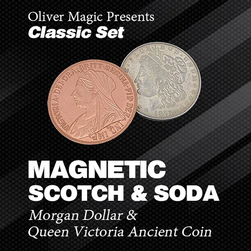 Magnetic Scotch & Soda (Morgan Dollar And Queen Victoria Ancient Coin) Trucchi Magici Close Up Illusions Gimmicks Mentalism Props