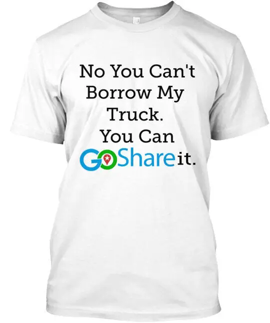 No Non Puoi Prendere In Prestito La Mia T-Shirt Per Camion A Maniche Lunghe O Corte