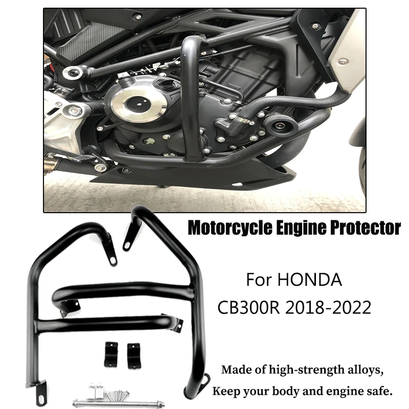 For Honda Cb300R Cb 300R 2018-2022 Motorcycle Engine Shield Engine Anti -Collision Rod Engine Bumper Protecting Framework Kit