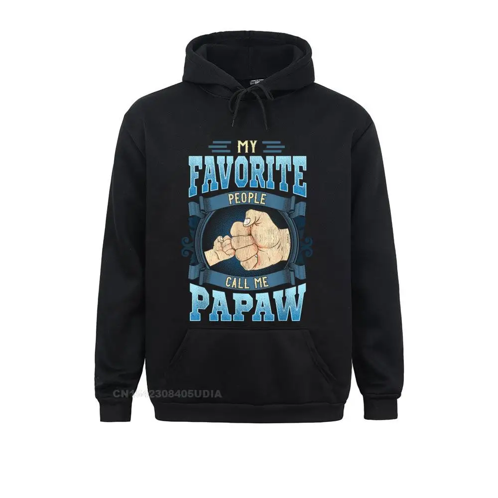 Mens My Favorite People Call Me Papaw Gifts Papaw Fathers Day Felpe Con Cappuccio Felpe Con Cappuccio Per La Festa Della Mamma Per Vestiti Per Adulti 