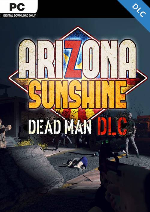 Arizona Sunshine Pc - Dead Man Dlc