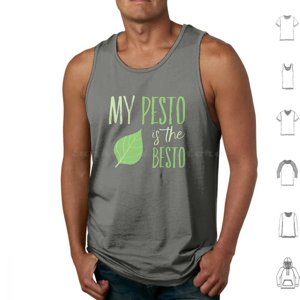 My Pesto Is The Besto-Friends Canotte Da Cucina Stampa Cotton Pesto Is Besto Pesto Basil Cooking Baking Cook Mom