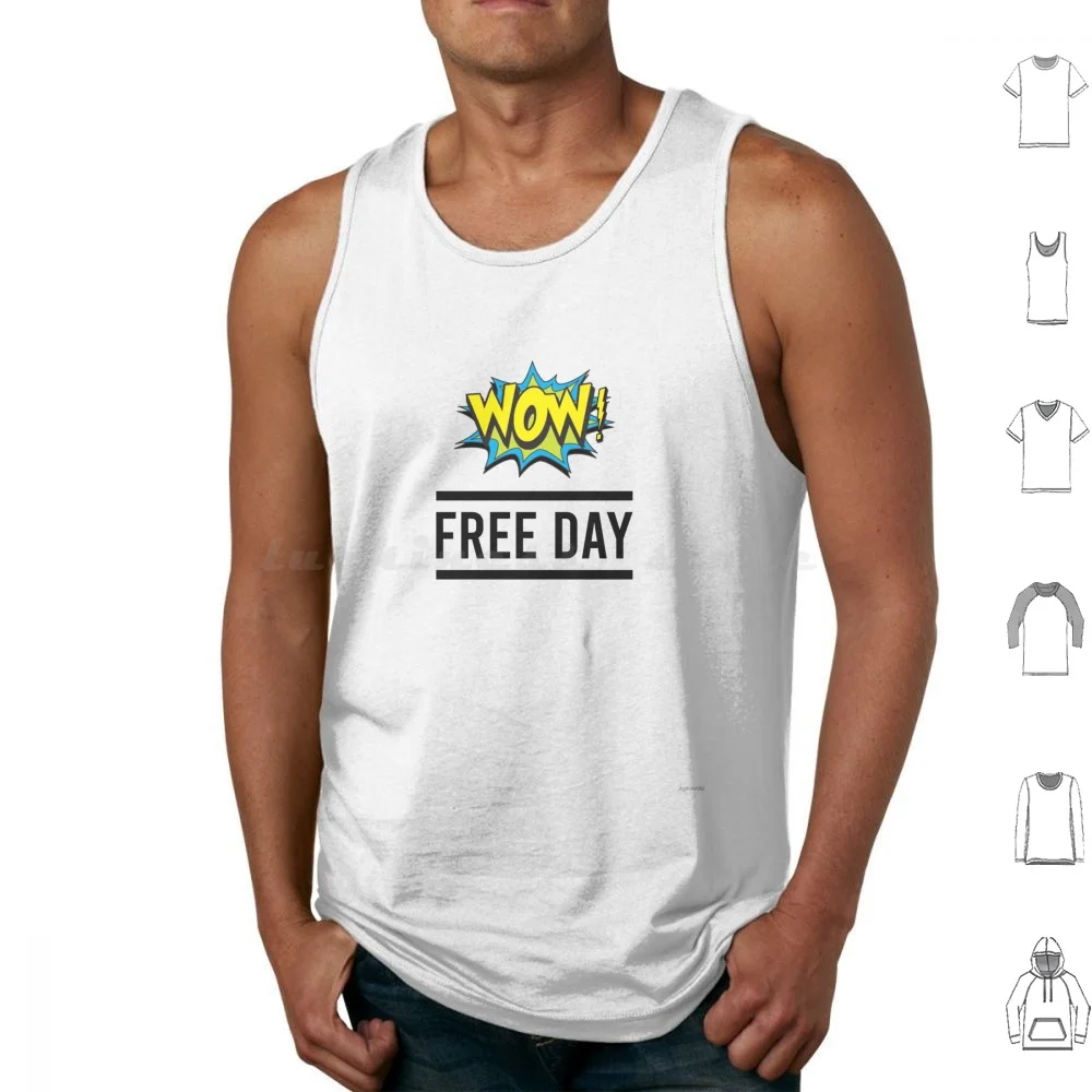 Wow Free Day Canotte Stampa Cotone Wow Free Day Wow Day Night Vintage Free Cheap Free Day Wow Trending Incredibile Piacevole