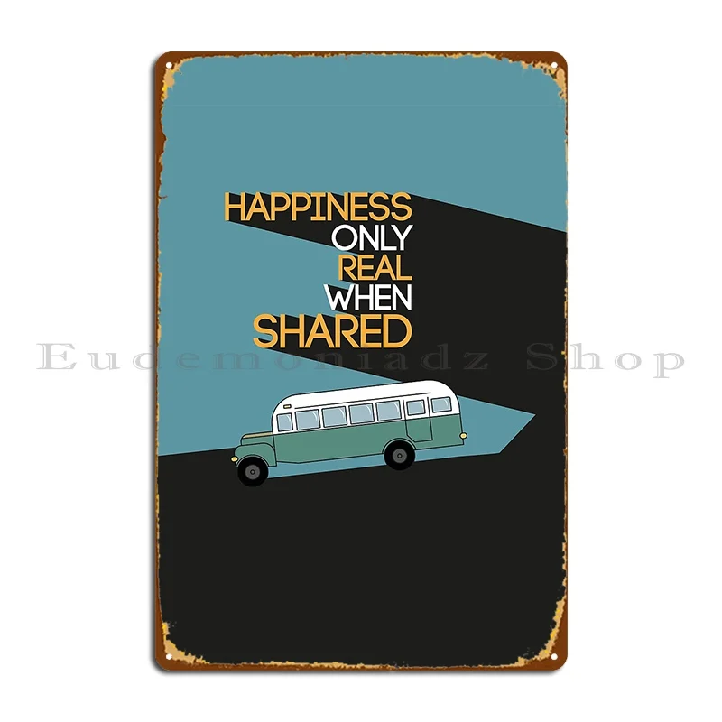 Nella Happines Selvaggia Solo Reale Quando Si Condividono Insegne In Metallo Personalizzate Decorazioni Da Parete Personalizzate Retro Wall Cave Tin S