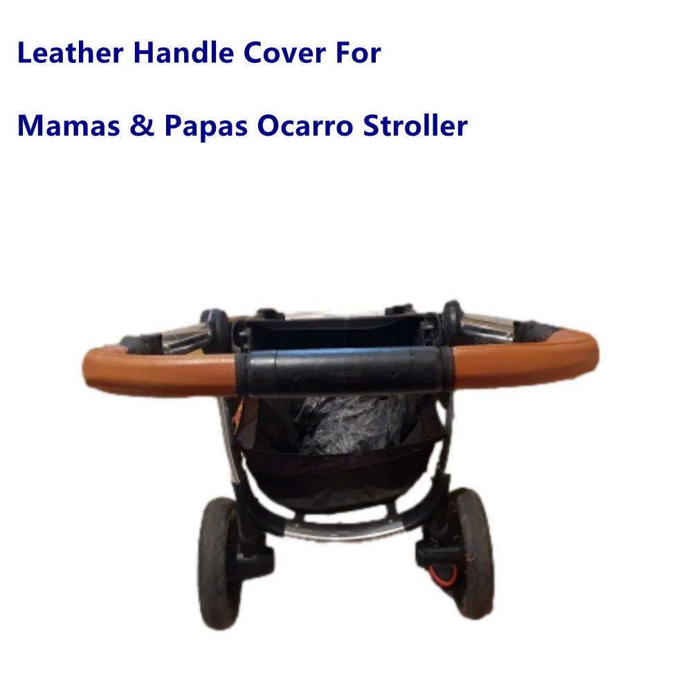 Coperture Per Barre In Pelle Per Mamas & Papas Ocarro Passeggino Carrozzina Maniglia Custodia Bracciolo Accessori Di Copertura Protettiva