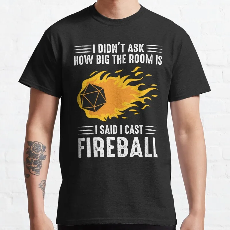 New I Cast Fireball Wizard Wizard Dm Gift Ttrpg Classic T-Shirt Workout Shirt S-5Xl Cotone Tee Shirt