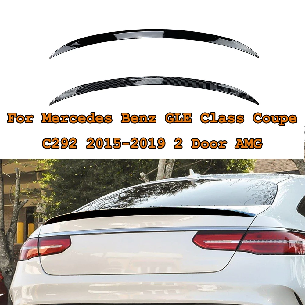 Per Mercedes Benz Gle Class Coupe C292 2015-2019 Car Rear Tail Wings Fixed Wind Spoiler Cars Accessori Per La Modifica Esterna