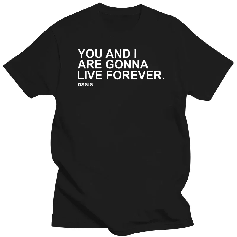 Oas S Live Forever Sey Noel Gallagher Lyric Music T-Shirt Unisex Kids Top Tee