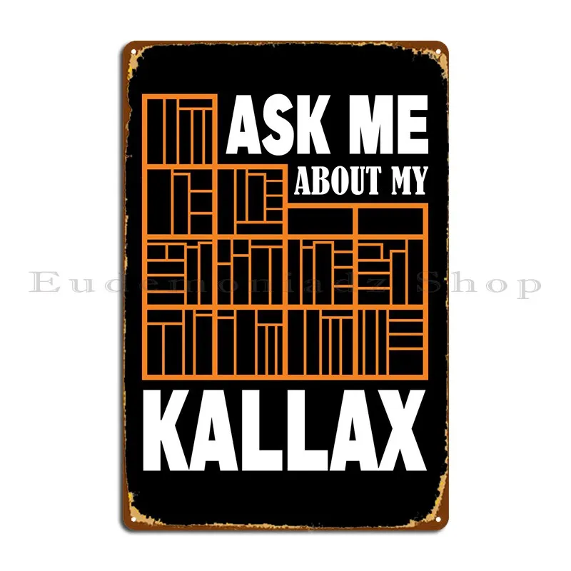 Chiedi Informazioni Su My Kallax Metal Platform Poster Funny Club Wall Decor Printing Personalizza Tin Sign Poster