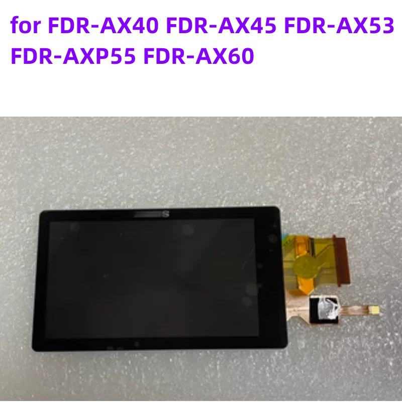 Nuovo Originale Per Fdr-Ax40 Fdr-Ax45 Fdr-Ax53 Fdr-Axp55 Fdr-Ax60 Schermo Lcd Touch Screen Per Fotocamera Lcd