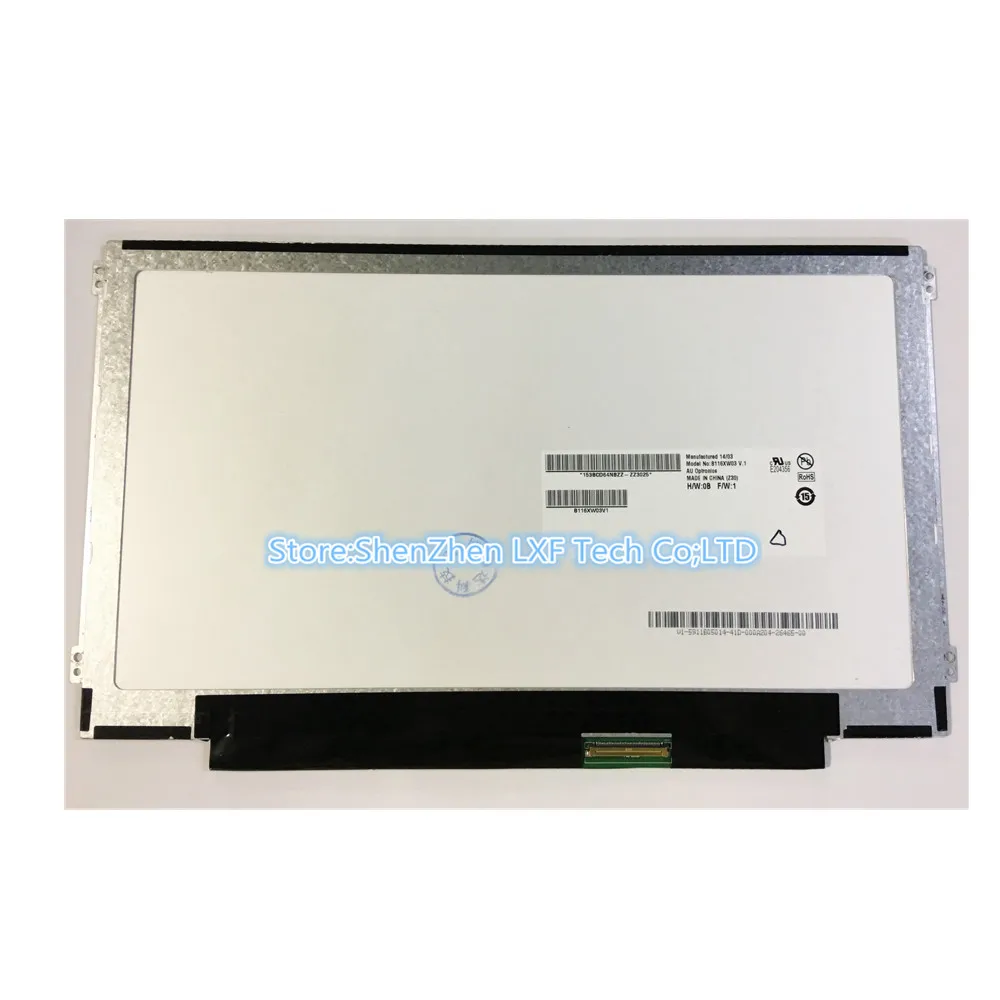 B116Xw03 V.0 Lp116Wh2 M116Nwr1 R0 Ltn116At06 N116Bge-Lb1 Ltn116At04 Claa116Wa03A B116Xw01 N116Bge-L41 Rev C1 40Pin