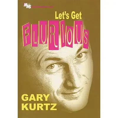 Let'S Get Flurious Da Gary Kurtz, Trucchi Di Magia