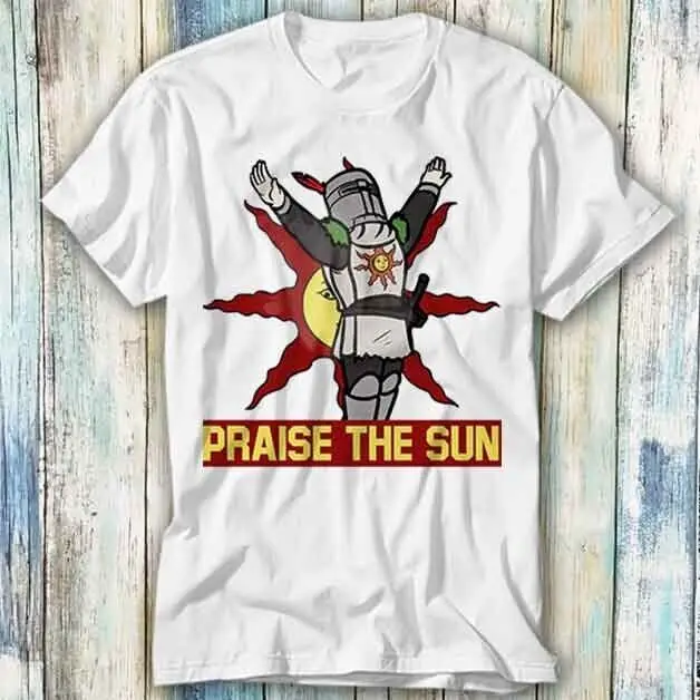 Lode Al Sole Grazie Dio Online Gaming Dark Souls T Shirt Top Tee Unisex 1336