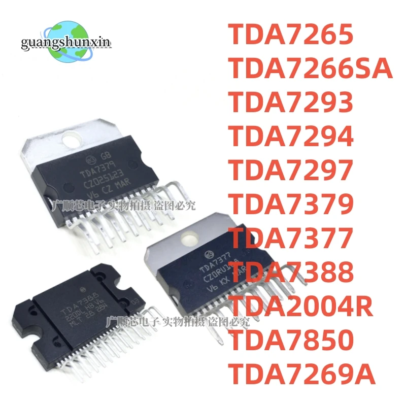 100% Nuovo Originale Tda7265 Tda7266Sa Tda7293 Tda7294 Tda7297 Tda7379 Tda7377 Tda7388 Tda2004R Tda7850 Muslimate Tda7269A