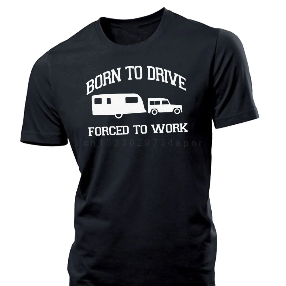2022 New Summer Men Vendita Calda Fashion Caravan Born To Drive Mens T Shirt Regalo Divertente Compleanno Tshirt Tow Bar Specchi