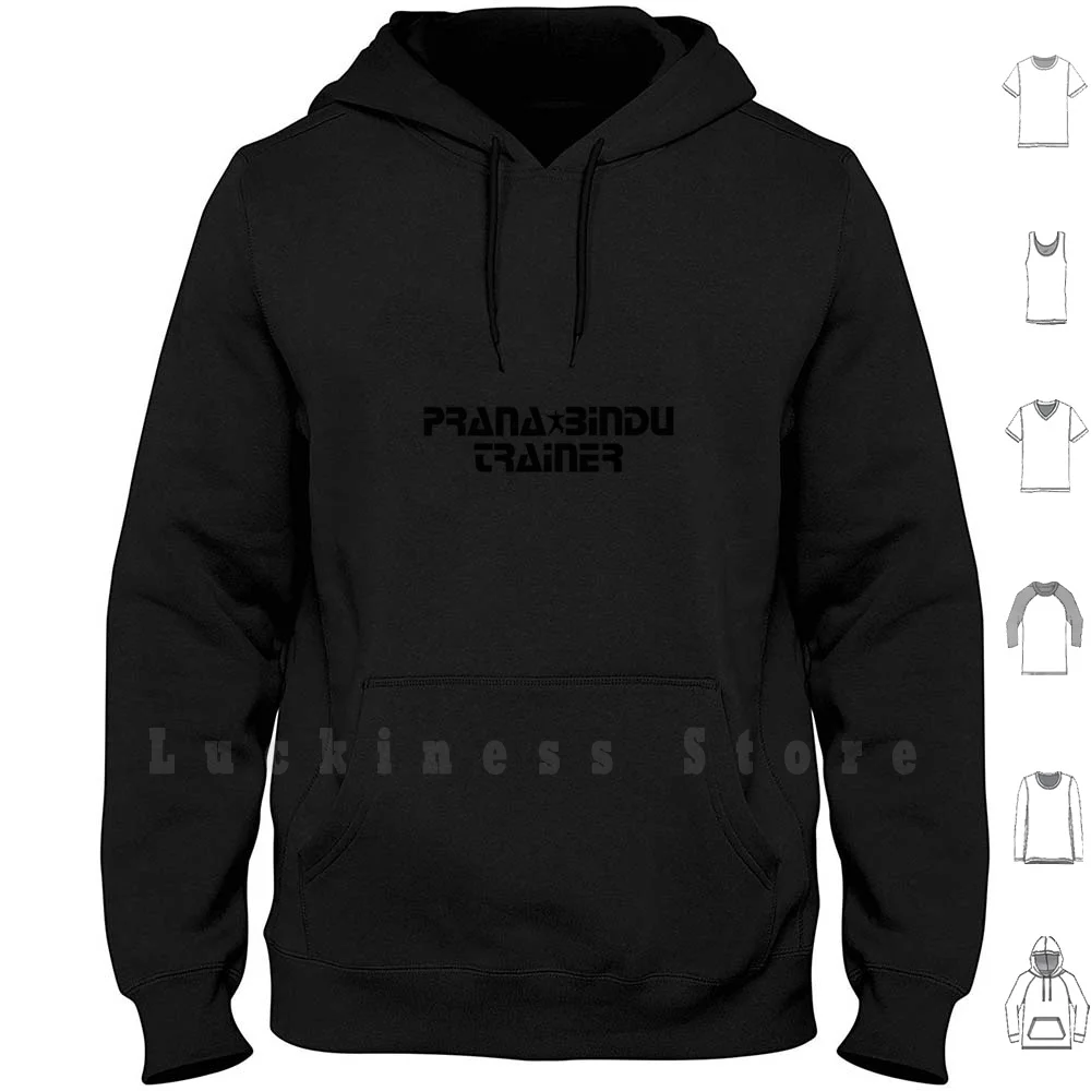 Prana-Bindu Trainer Felpe Con Cappuccio Manica Lunga Prana Bindu Fight Way Strawding Way Funny Reclute Kwisatz Haderach