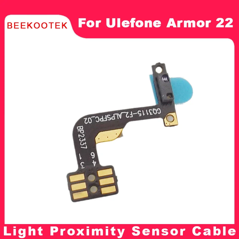 Nuovo Originale Ulefone Armor 22 Light Sensoring Sensore Di Prossimità Cavo Flex Fpc Per Ulefone Armor 22 Smart Phone