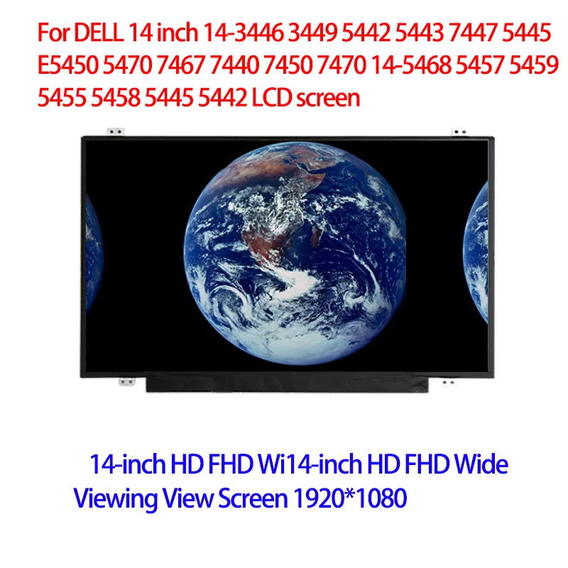 Per Dell 14 Pollici 14-3446 3449 5442 5443 7447 5445 E5450 5470 7467 7440 7450 7470 14-5468 5457 5459 5455 5458 5445 5442 Lcd Ghiaione