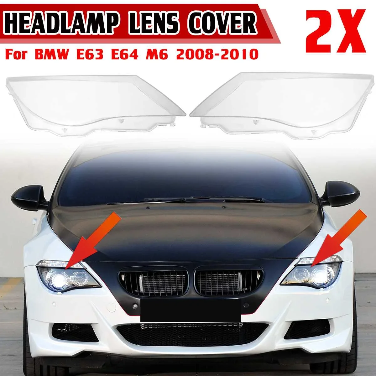 2X E63 E64 Coprifaro Anteriore Per Auto Faro Trasparente Copriobiettivo Shell Per Bmw E63 E64 M6 2008-2010 63127165986 Body Kit