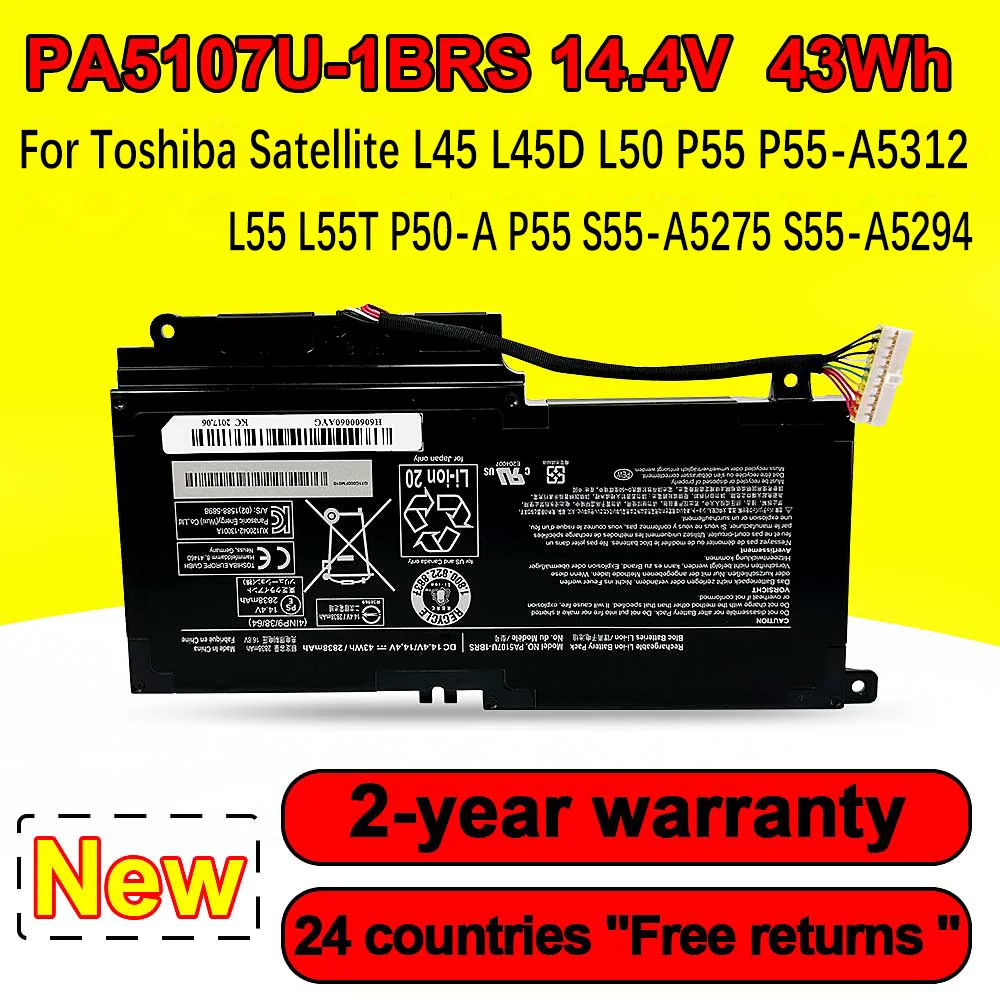 Nuovo Pa5107U-1Brs Per Toshiba Satellite L45 L45D L50 S55 P55 L55 L55T P50 P50-A P55 P50 P50 S55-A-5275 S55-A5294 Batteria
