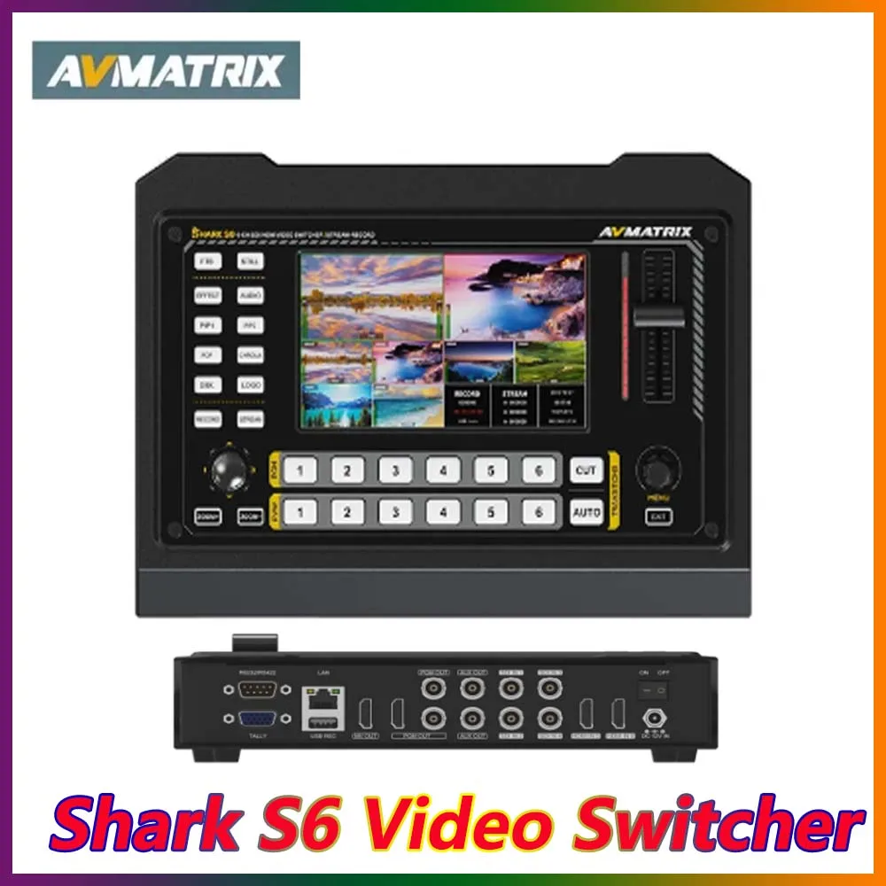 Avmatrix Shark S6 6-Ch Hdmi/Sdi Video Switcher 5 Pollici Usb Disk Sd Card Record Mixer Audio Controllo Telecamera Ptz Per Live Streaming