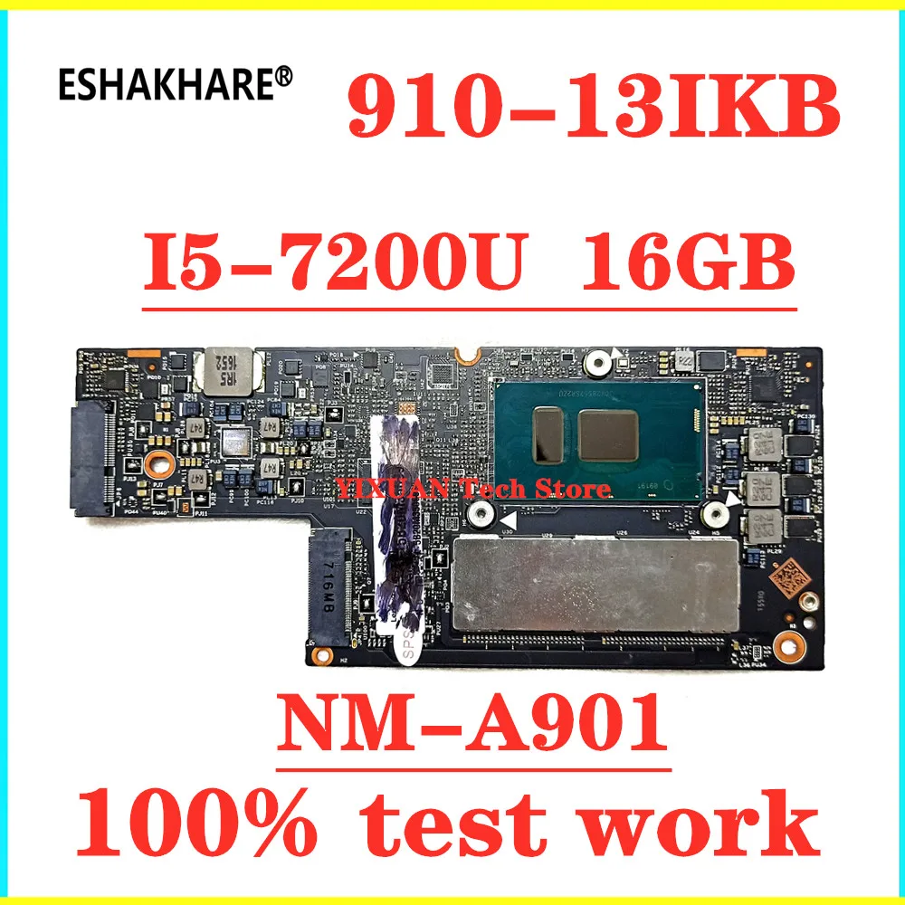 Scheda Madre Muslimycyg50 Nm-A901 Per Lenovo Yoga 910-13Ikb Yoga 910 Scheda Madre Del Computer Portatile I5-7200U Cpu 16Gb Ram Originale Testato