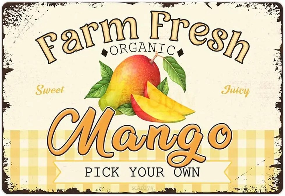 Farm Fresh Sweet Juicy Mango Vintage Metal Tin Sign, Retro Fruit Poster Decorativo Wall Art Signage, Fattoria Country