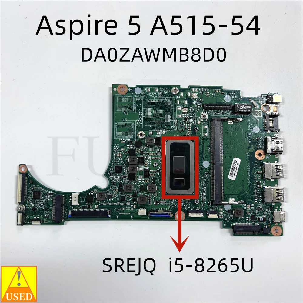 Scheda Madre Per Laptop Usata Da0Zawmb8D0 Per Acer Aspire 5 A515-54 Testata Al I5-8265U 100%