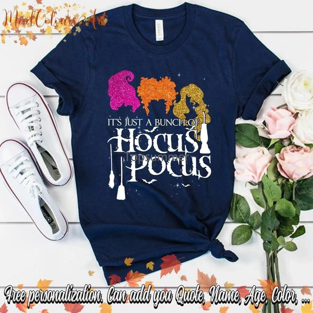 Witch Hocus Pocus Halloween È Solo Un Mazzo Di Hocus Pocus Funny T Shirt Hocus Pocus Shirt Witch Shirt