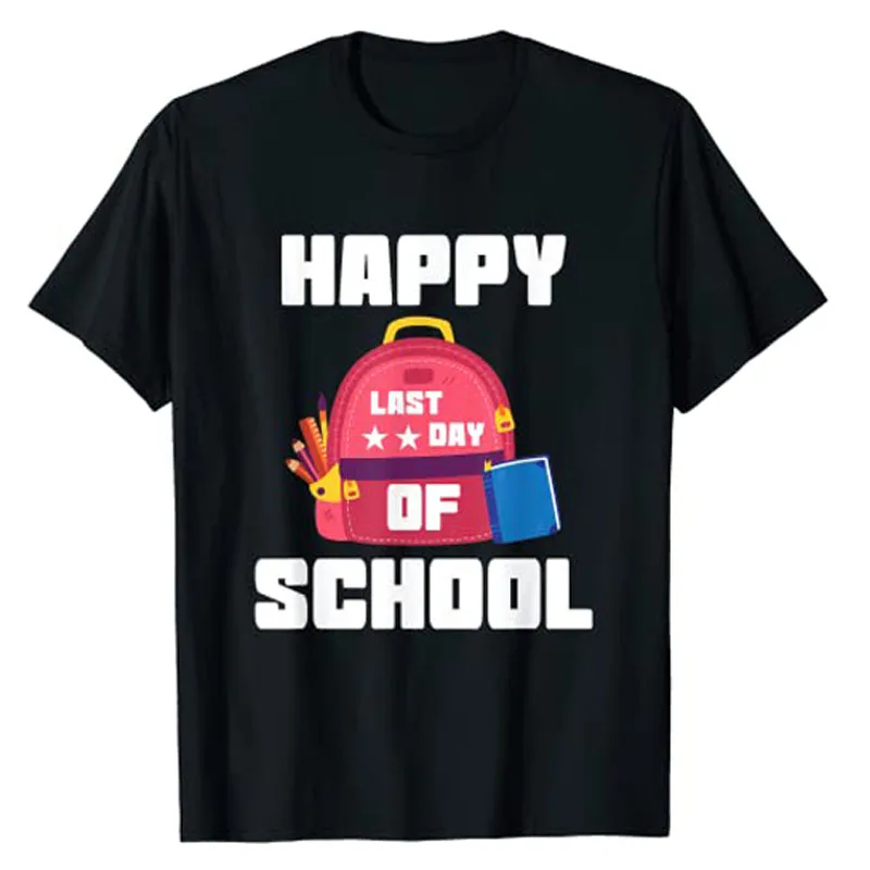 Happy Last Day School Teacher Best Teacher T-Shirt Schoolwear Abbigliamento Summer Fashion Graphic Tee Top Camicette A Maniche Corte Regali