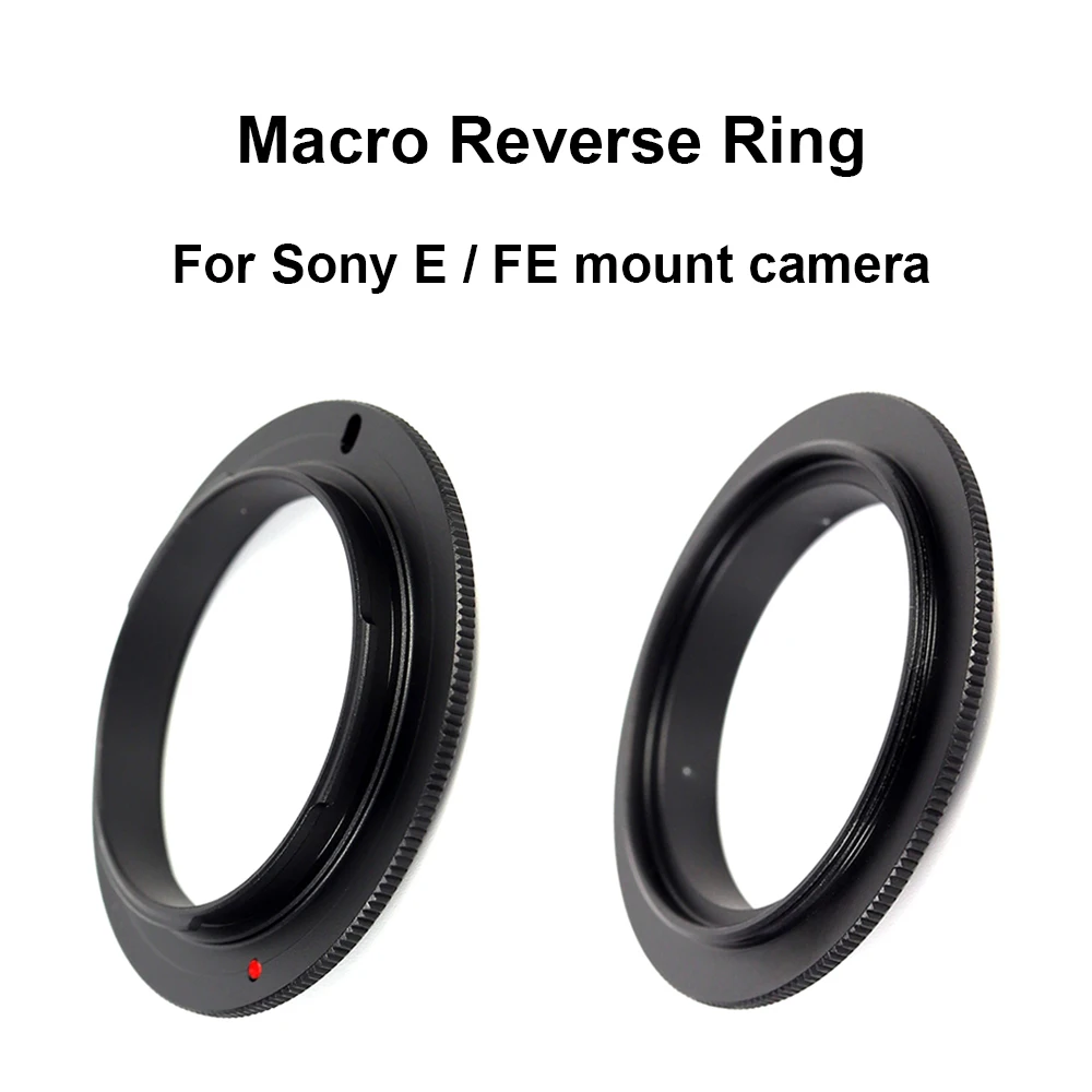 Per Sony E / Fe Mount Macro Reverse Adapter Ring 49/ 52/ 55/ 58/ 62/ 67/ 72/ 77Mm Per Sony E Mount Camera A1 A7 A9 A6000 Zv-E