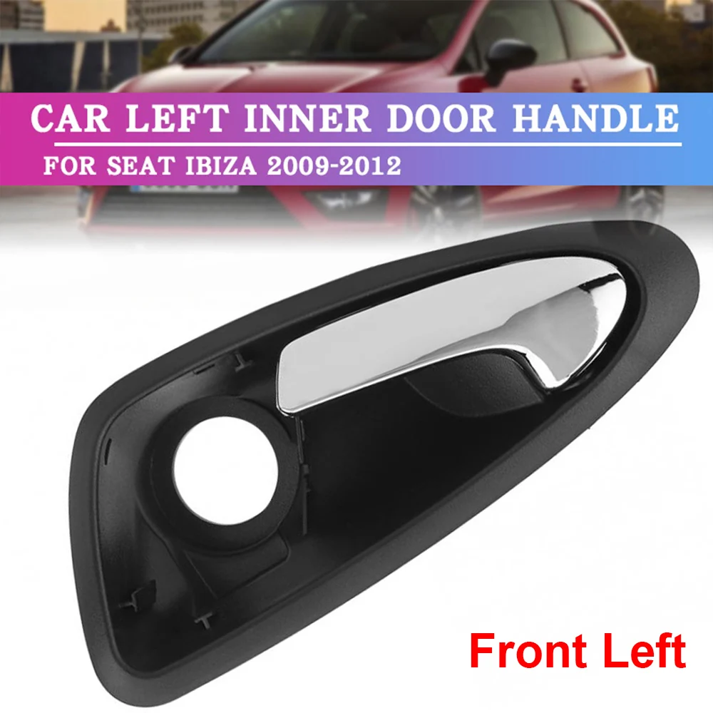 Lato Sinistro Per Seat Ibiza Ibiza 2009-2012 # Muslimt Car All'Interno Della Maniglia Della Porta Maniglie Della Porta Interna Manopola Trim Plate Par