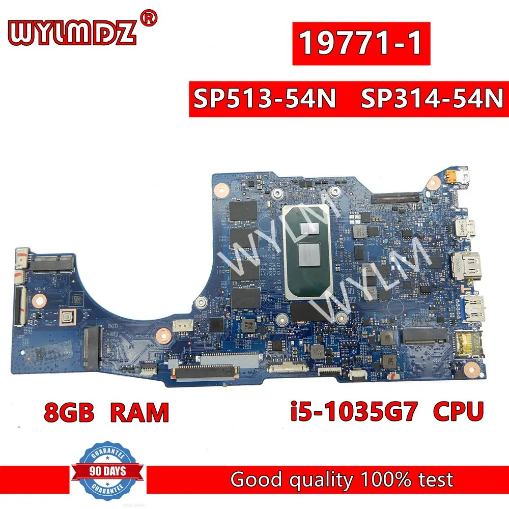 19771-1 Con Scheda Madre Per Laptop Da I5-1035G7Cpu 8Gb Di Ram Per Scheda Madre Per Notebook Acer Sp513-54N Sp513-54 Sp314-54N Sp314-5