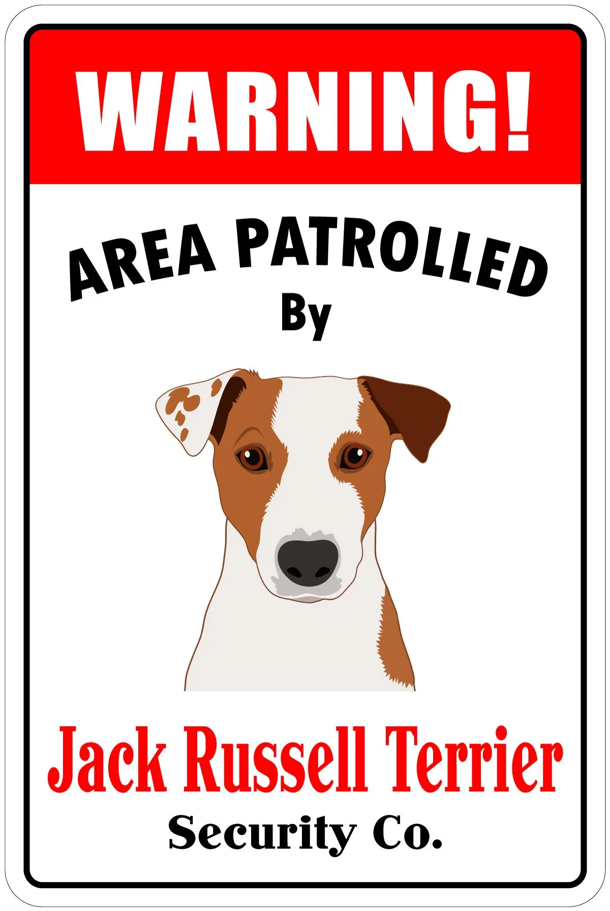 Stickerpirate Warning Area Rotolata Da Jack Russell Terrier 8 "X12" Novità Dog Sign