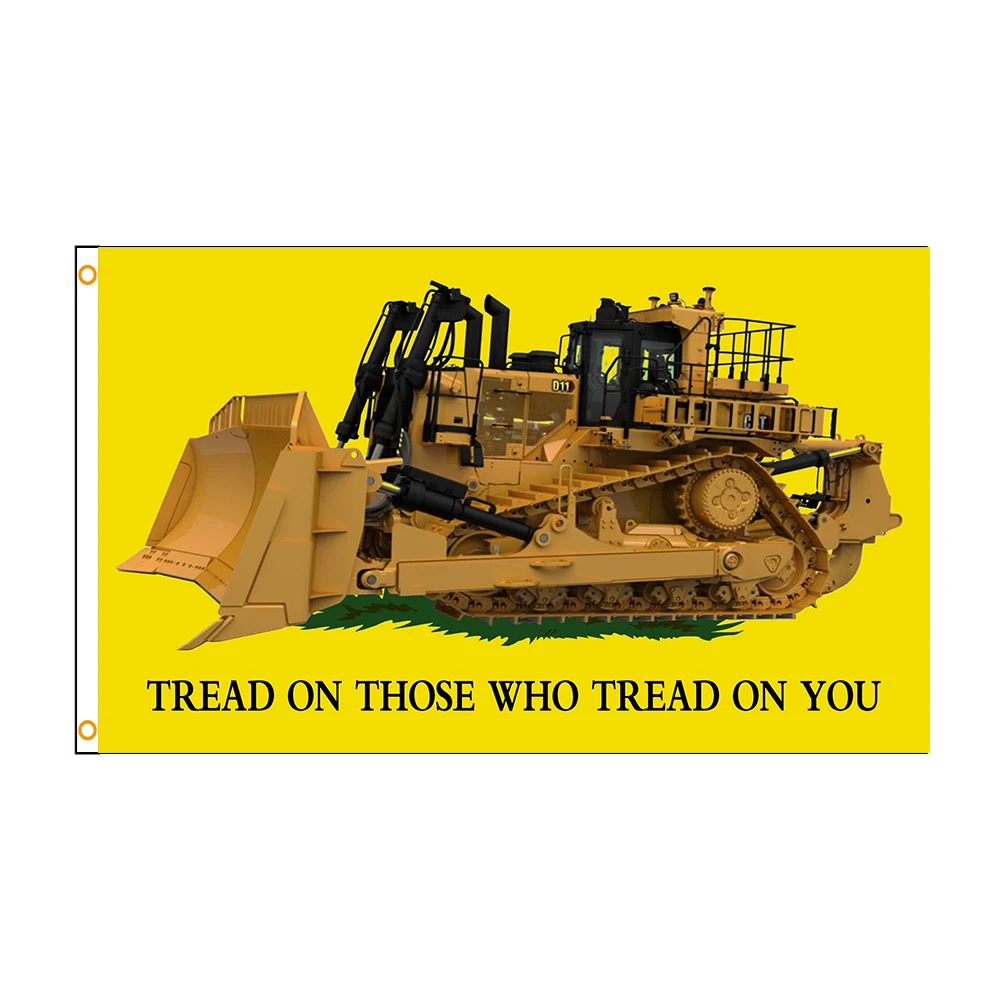 3X5Ft 90*150Cm Tread On Those Who Tread On You Bulldozer Flag Decoration