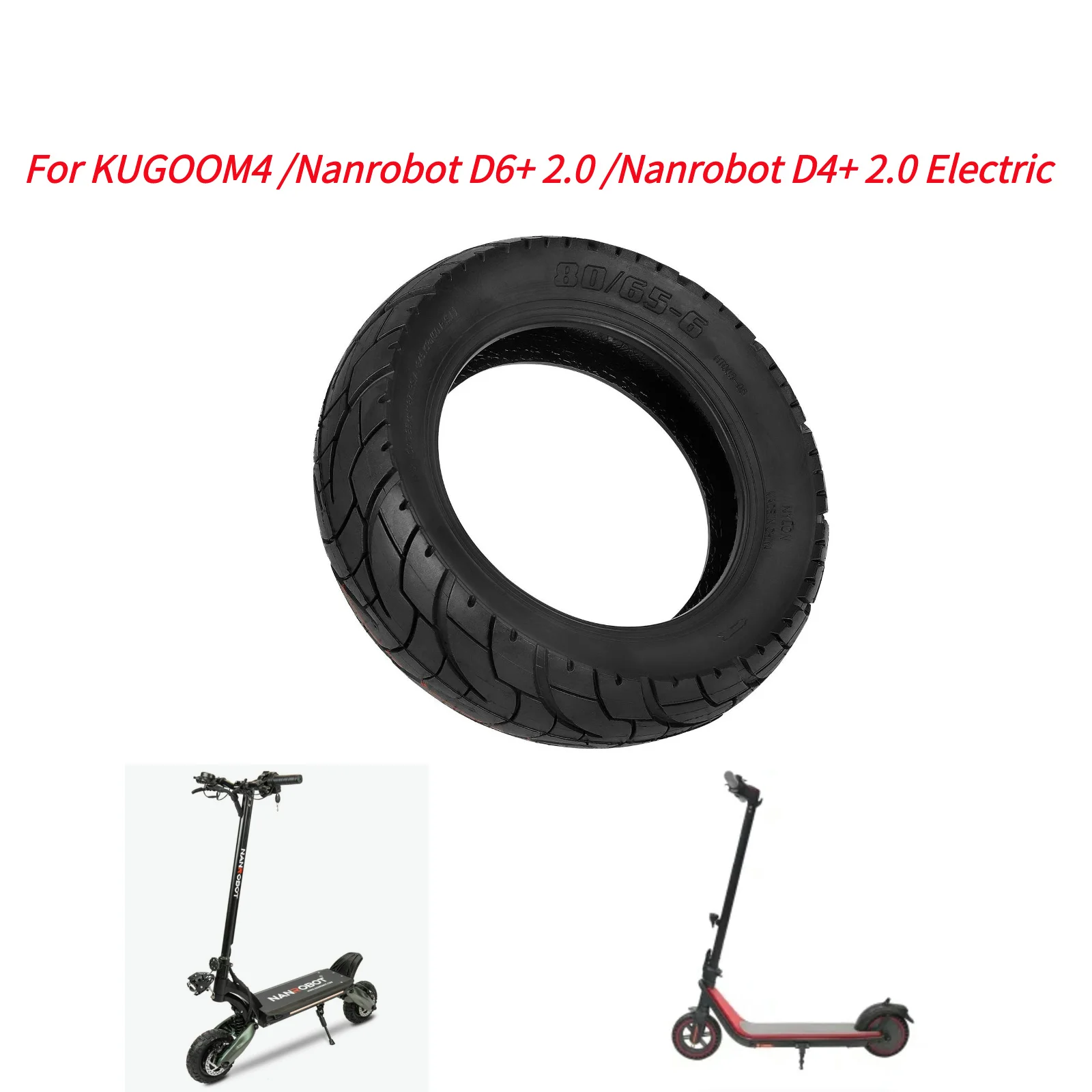 80/65-6 Pneumatico Citytubeless Per Kugoom4 Nanrobot D6 + 2.0 /Nanrobot D4 + 2.0 Scooter Elettrico Pneumatici Per Vuoto Tubeless Elettrici