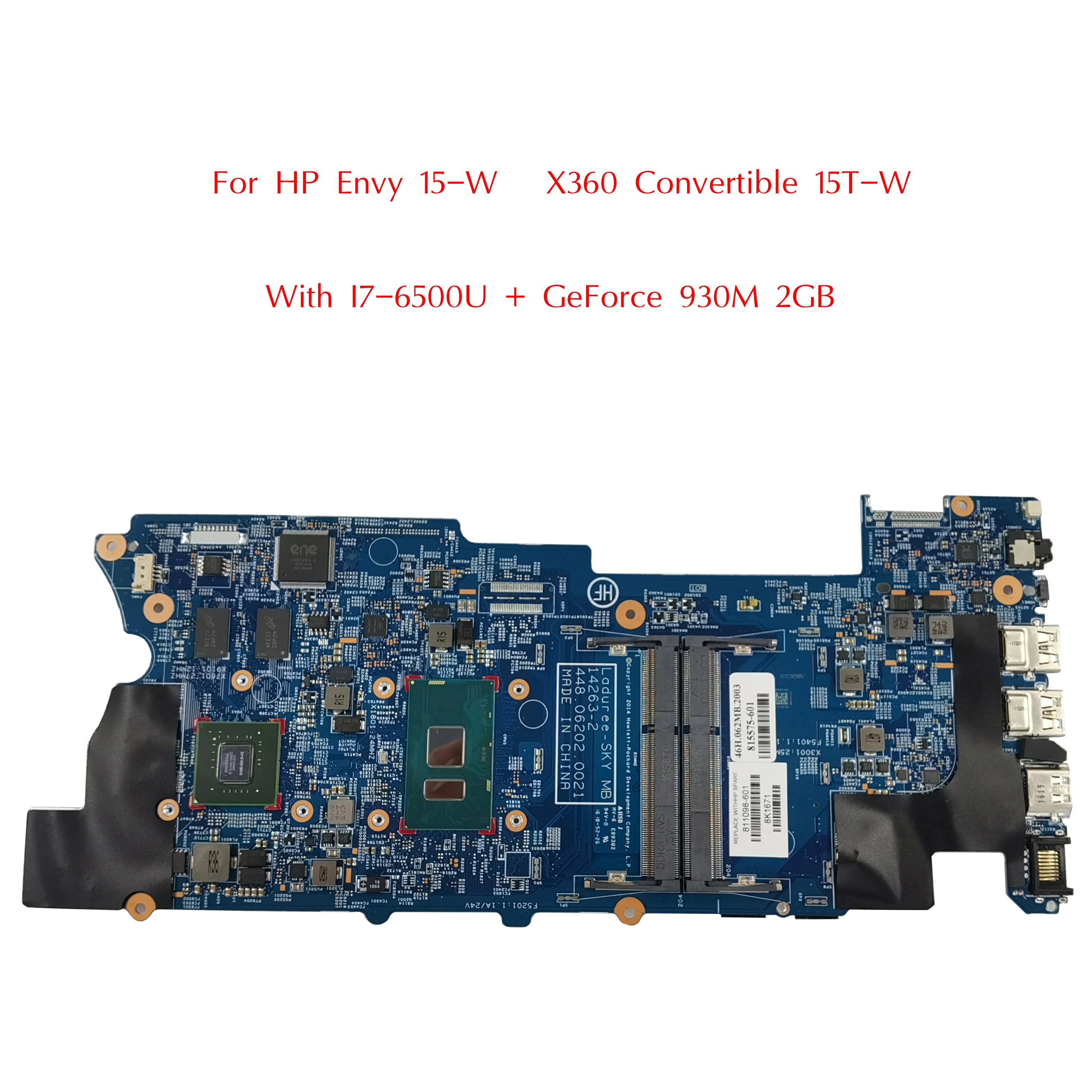 811098-601 Utilizzato Per La Scheda Madre Hp Envy 15-W X360 Convertibile 15T-W 811098-001 Con I7-6500U + Geforce 930M 2Gb Ddr4 Testato Al 100%