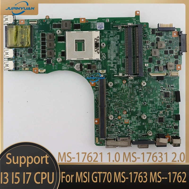 Per Scheda Madre Per Laptop Msi Gt70 Ms-1763 Ms--1762. Ms-17631 Ms-17621. Hm77 Hm87 2.0 1.1 Supporta La Scheda Madre Del Processore I7