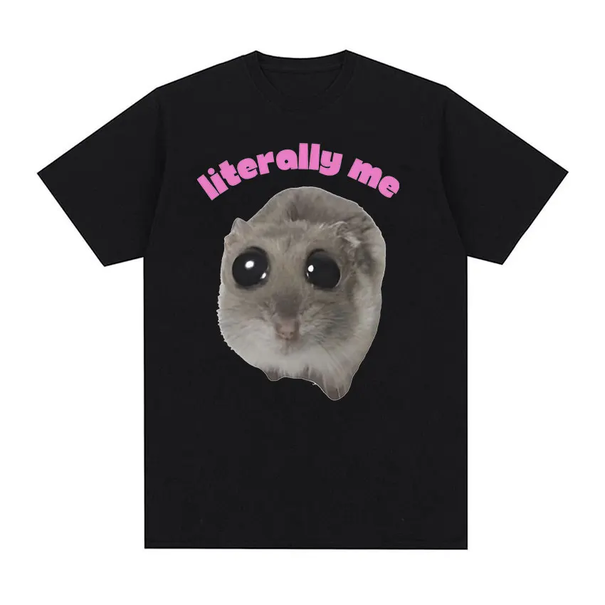 Belt Me Sad Hamster Funny Meme T Shirt Hamster Cry Big Eye Eyes Mouse Tops Uomo Donna T-Shirt 100% Cotone T-Shirt Oversize
