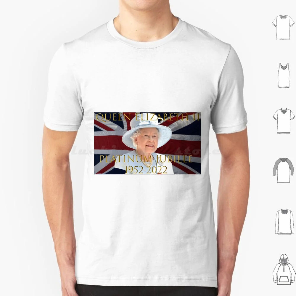 Queen Elizabeth Ii Platinum Jubilee T Shirt 6Xl Cotton Cool Tee Queen Hrh Her Majesty Queen Elizabeth Ii Platinum Jubilee 70