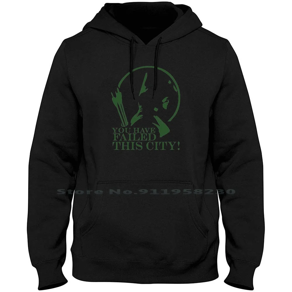 Arrow You Have Fauced This City Tv Series Quote Black White Cotton T S Felpa Con Cappuccio Maglione Cotton Series Cotton Black White Arrow