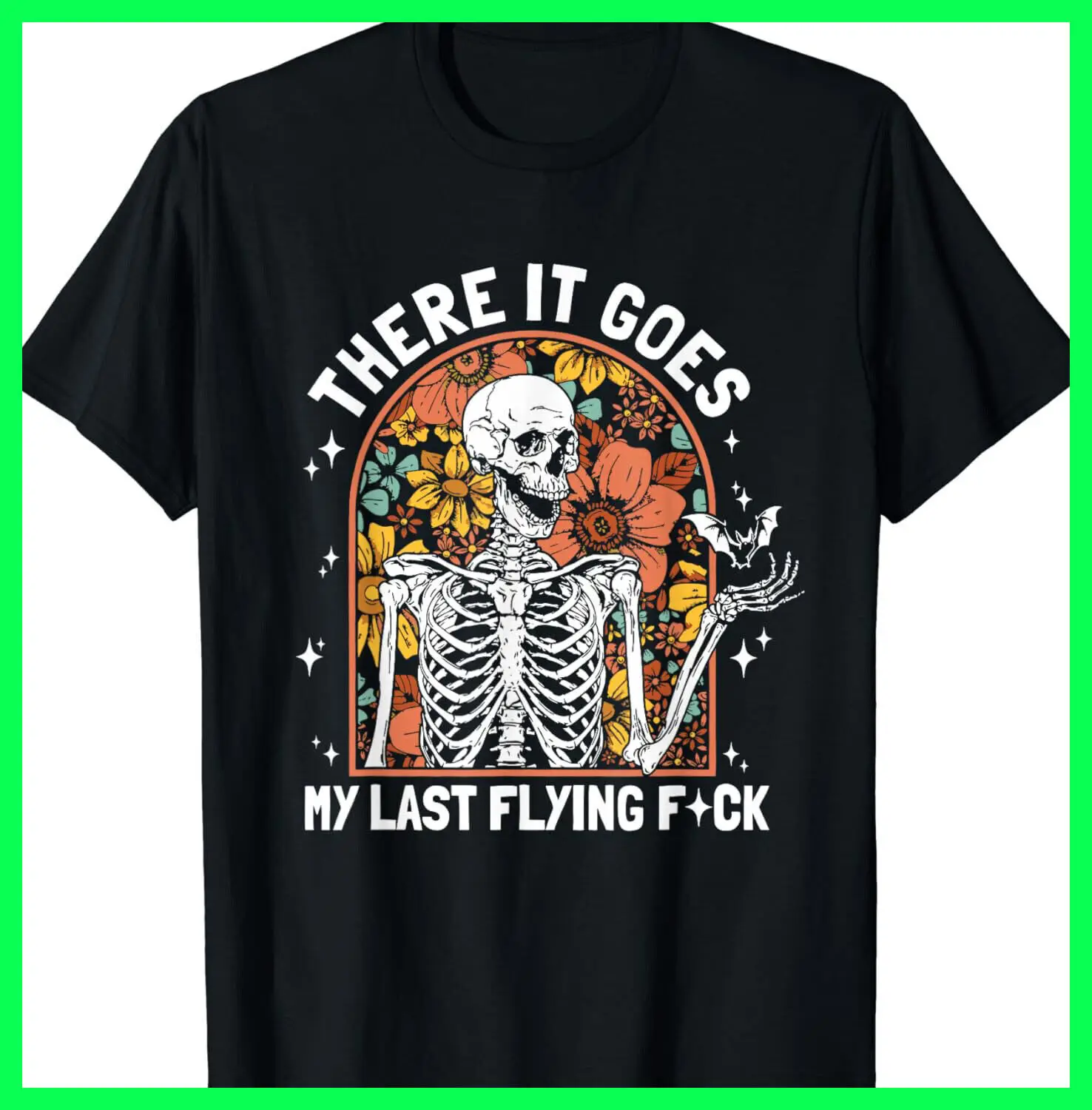 Ecco Che Va La Mia Ultima Maglietta Volante F Scheletri Divertente Di Halloween S-5Xl